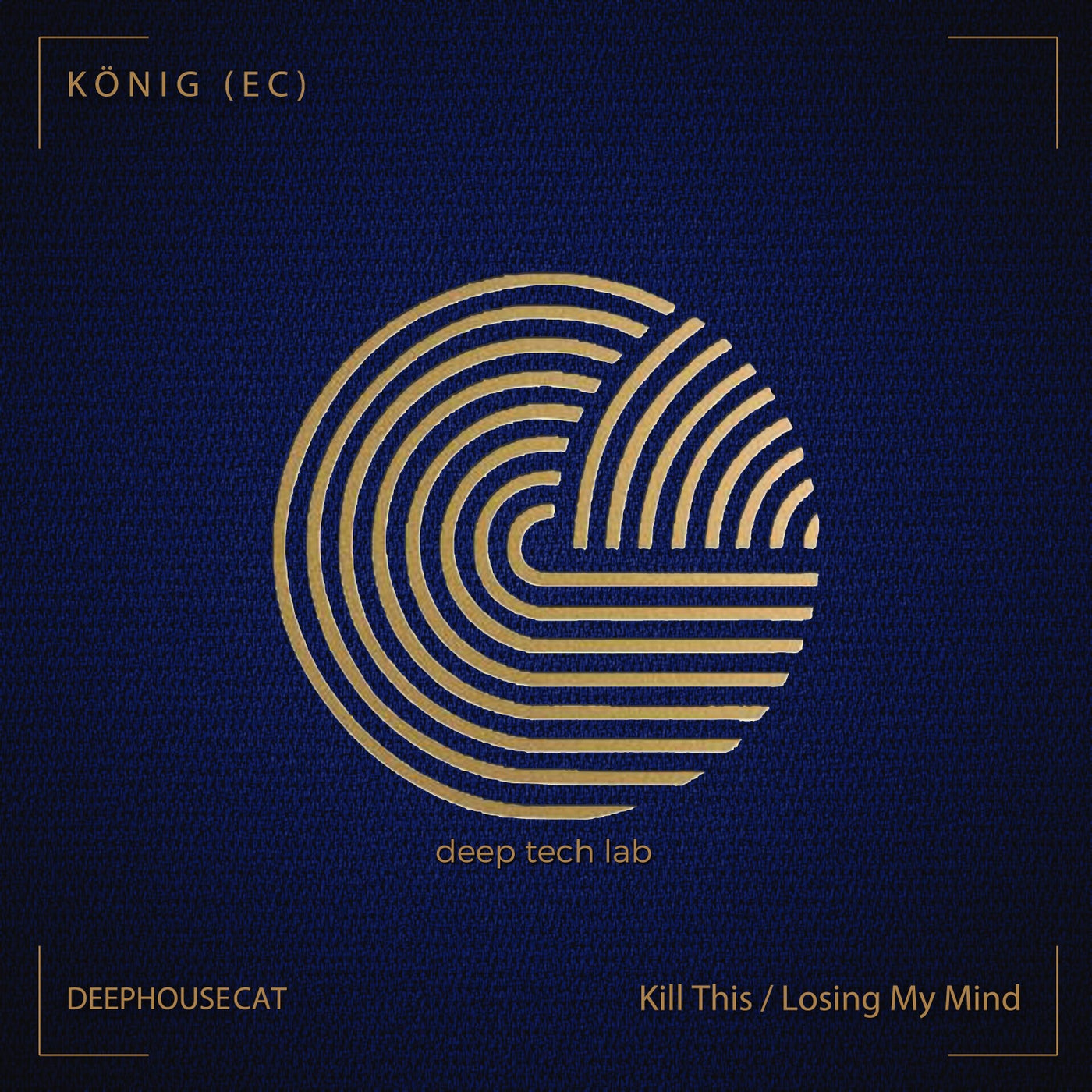 KÖNIG (EC) – Kill This / Losing My Mind [CAT537819]